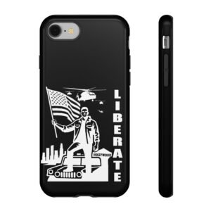 “Liberate” Tough Glossy Black Phone Case – Revolutionary Protection for iPhone, Samsung, and Google